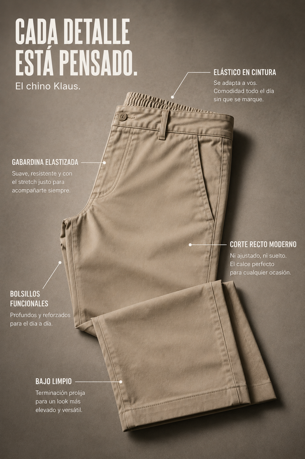 PANTALON CHINO KLAUS - MAXIMA COMODIDAD, CALCE INTELIGENTE.